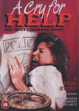 A Cry For Help: The Tracey Thurman Story 1989 on DVD - classicmovielocator