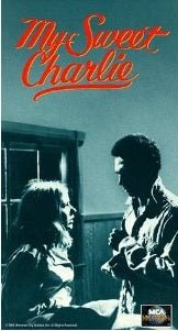 My Sweet Charlie 1970 on DVD - classicmovielocator