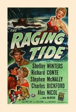 The Raging Tide 1951 on DVD - classicmovielocator